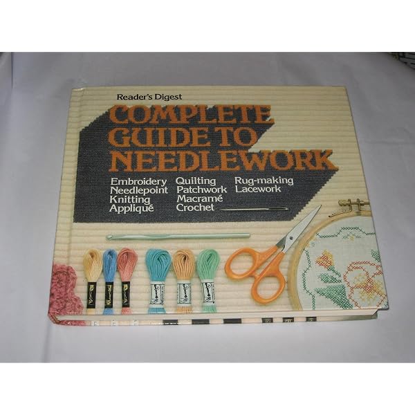 The Complete Encyclopedia Of Needlework: De Dillmont, Therese